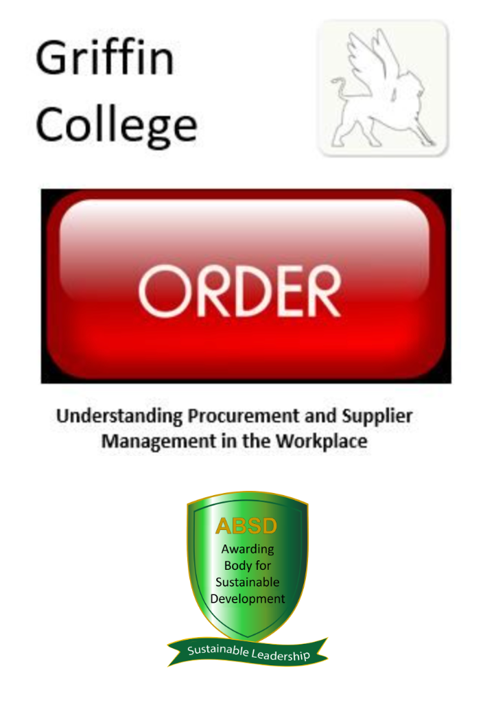 Procurement and Suppliers - Griffin College - Level 4 (UK) / Level 6 (IRL) Unit Certificate